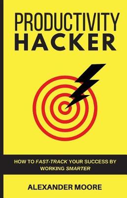 Book cover for Productivity Hacker