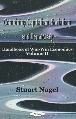 Book cover for Combining Capitalism, Socialism & Democracy