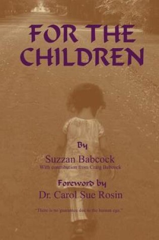 Cover of For the Children