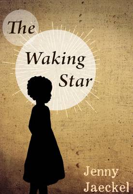 Book cover for The Waking Star