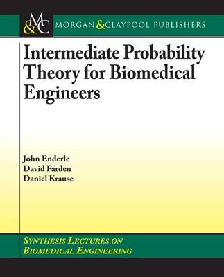 Cover of Intermediate Probability Theory for Biomedical Engineers