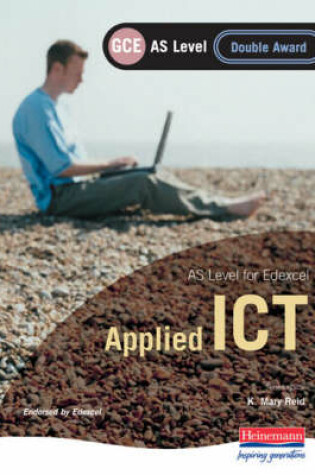 Cover of Edexcel AS GCE Applied ICT Double Award