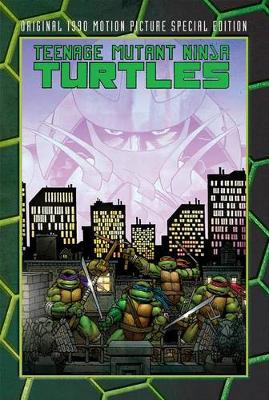Book cover for Teenage Mutant Ninja Turtles Original Motion Picture Special Edition