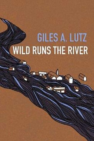 Cover of Wild Runs the River