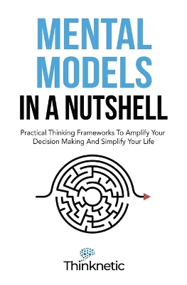 Cover of Mental Models In A Nutshell