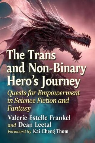 Cover of The Trans and Non-Binary Hero's Journey
