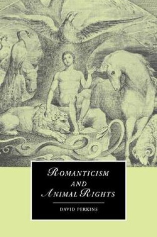 Cover of Romanticism and Animal Rights