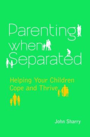 Cover of Parenting When Separated