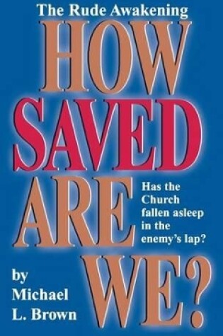 Cover of How Saved Are We?