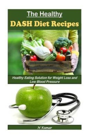 Cover of The Healthy Dash Diet Recipes