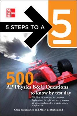 Cover of 5 Steps to a 5 500 AP Physics Questions to Know by Test Day