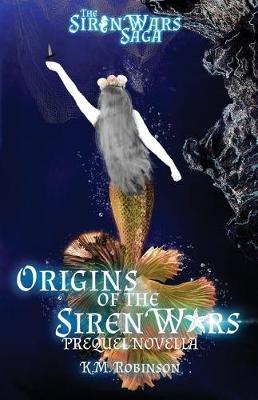 Book cover for Origins of the Siren Wars