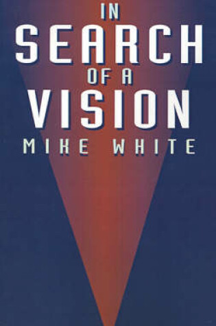 Cover of In Search of a Vision
