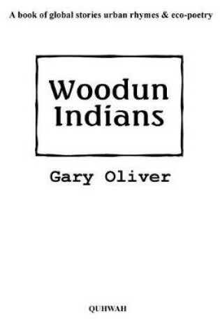 Cover of Woodun Indians