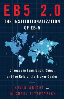 Book cover for Eb5 2.0 the Institutionalization of Eb5