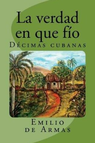 Cover of La verdad en que fio