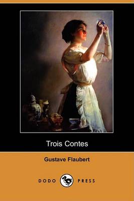 Book cover for Trois Contes (Dodo Press)