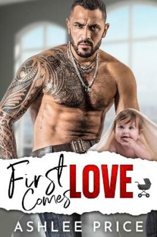 Cover of First Comes Love