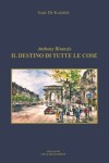 Book cover for Il destino di tutte le cose