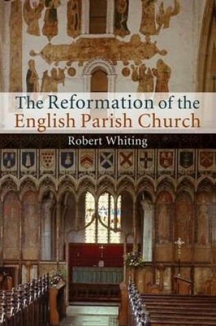 Cover of The Reformation of the English Parish Church