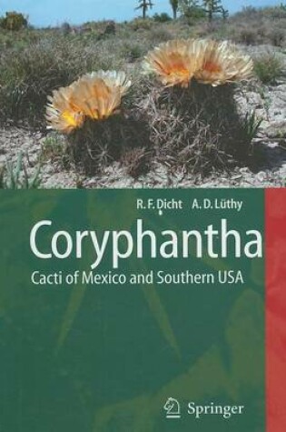 Cover of Coryphantha: Cacti of Mexico and Southern USA