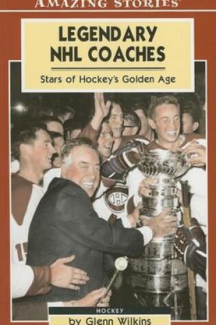 Cover of Legendary NHL Coaches