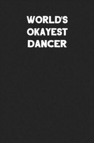 Cover of World's Okayest Dancer