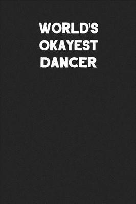 Book cover for World's Okayest Dancer