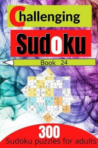 Cover of Challenging sudoku book 24