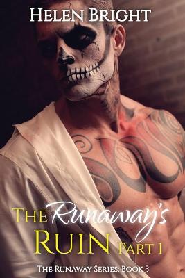 Book cover for The Runaway's Ruin, Part 1
