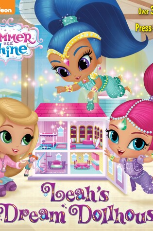 Cover of Leah's Dream Dollhouse (Shimmer and Shine)