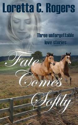 Book cover for Fate Comes Softly