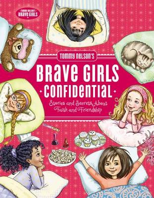 Book cover for Tommy Nelson's Brave Girls Confidential