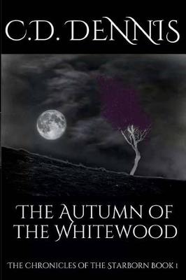 Book cover for The Autumn of the Whitewood