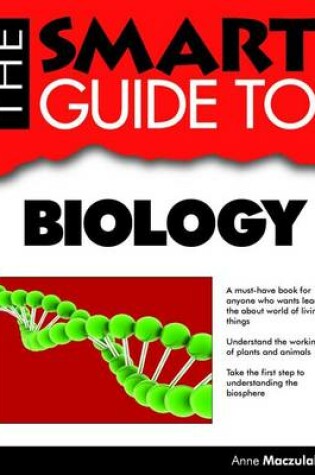 Cover of The Smart Guide to Biology