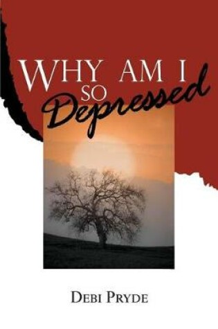 Cover of Why Am I So Depressed?