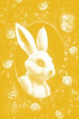 Cover of Alice in Wonderland Pastel Modern Journal - Outwards White Rabbit (Yellow)