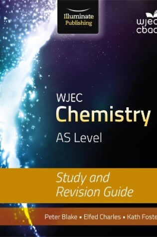 Cover of WJEC Chemistry for AS Level: Study and Revision Guide