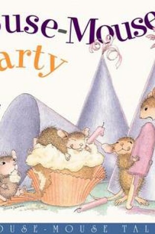 Cover of A House-Mouse Party