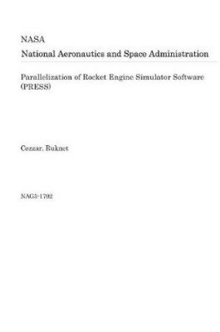 Cover of Parallelization of Rocket Engine Simulator Software (Press)