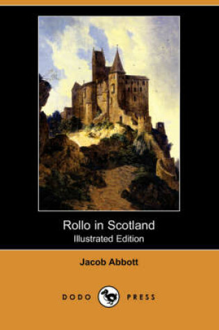 Cover of Rollo in Scotland(Dodo Press)