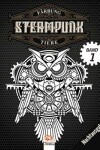 Book cover for Farbung Steampunk Tiere - Band 1 - Nachtausgabe