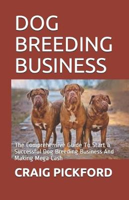 Book cover for Dog Breeding Business