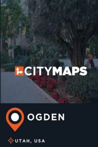 Cover of City Maps Ogden Utah, USA