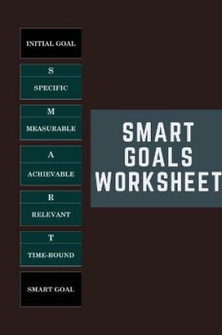 Cover of SMART Goals Worksheet