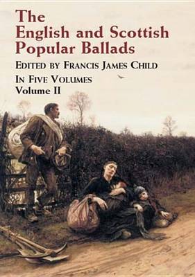 Book cover for The English and Scottish Popular Ballads, Vol. 2