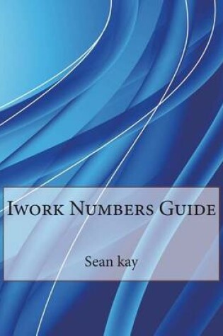 Cover of iWork Numbers Guide