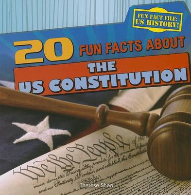 Book cover for 20 Fun Facts about the U.S. Constitution