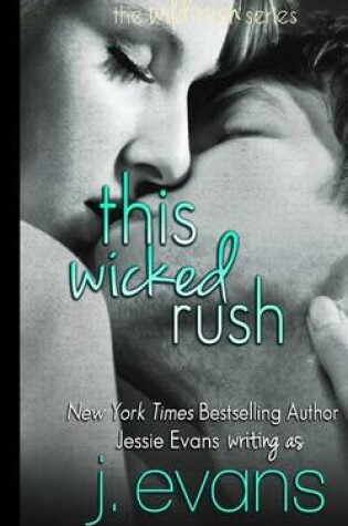 Cover of This Wicked Rush