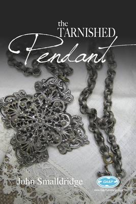 Cover of The Tarnished Pendant